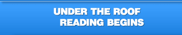 Under the Roof Reading Begins